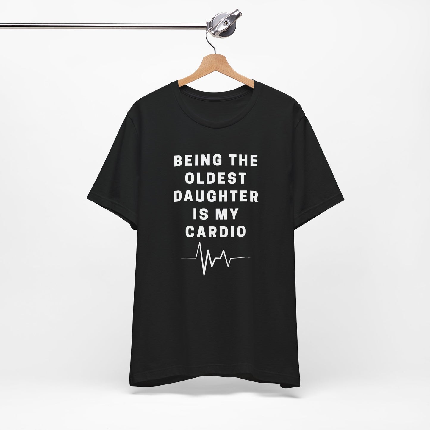 Oldest Daughter Is My Cardio Jersey Tee | Fun Unisex T-Shirt for Family Celebrations