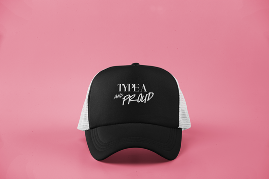 "Type A and Proud" Snapback Trucker Cap - Stylish and Motivational Cap for Confident Individuals