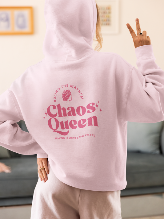 "Chaos Queen"- comfy hoodie